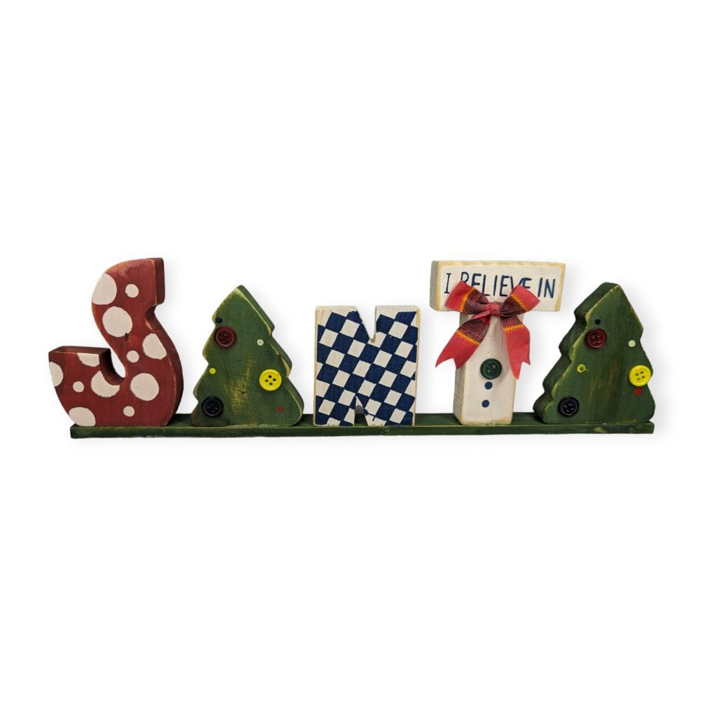 I Believe in Santa Wooden Sign